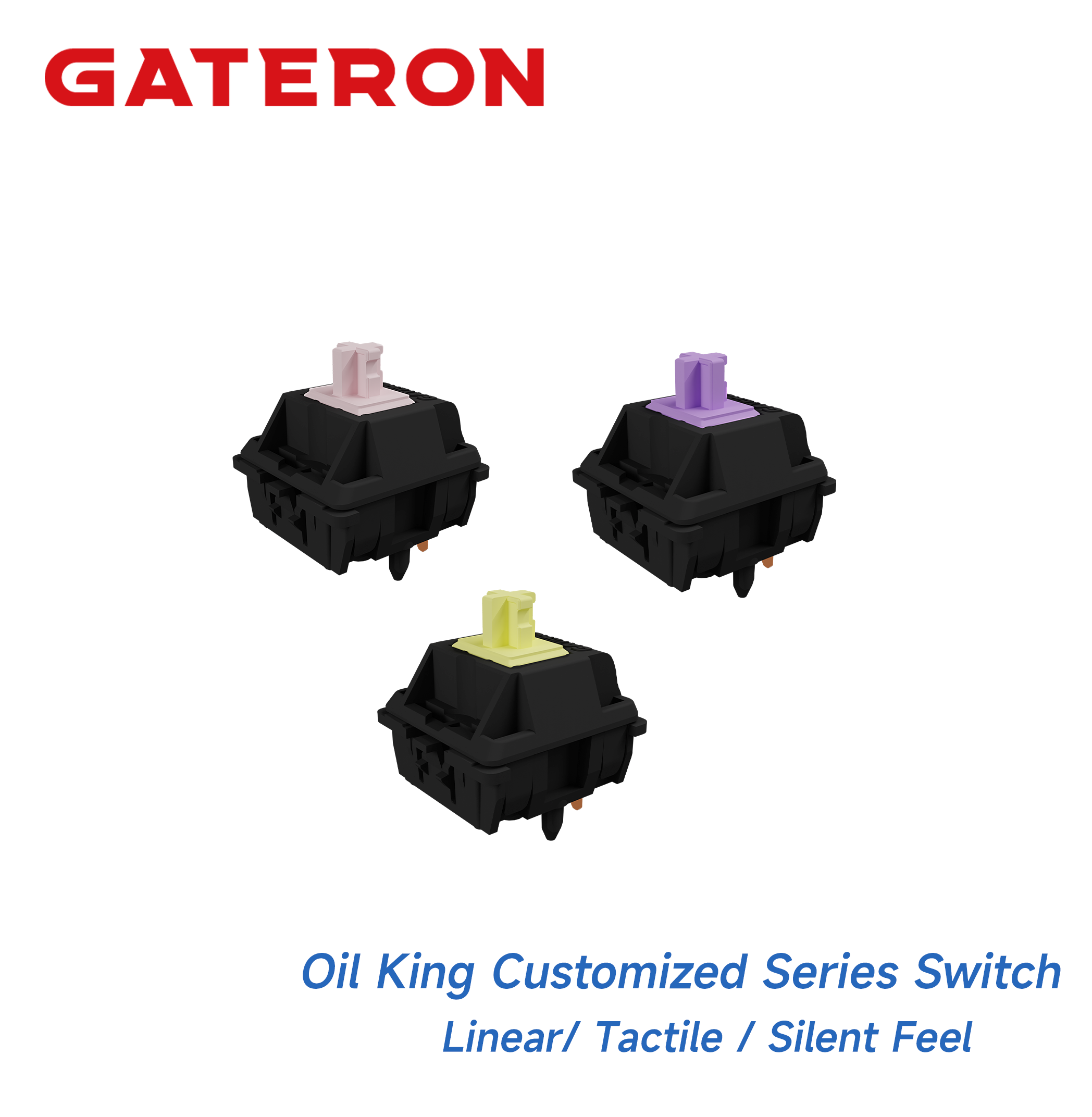 Gateron Switch Linear Tactile - GATERON Oil King Familier Series Switch