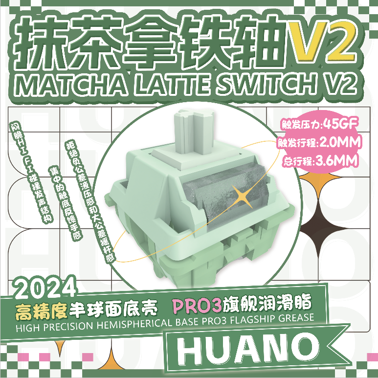 Huano Matcha Latte V2 Switch 4 - Keyboard Switch Lubed Linear 45G review and price
